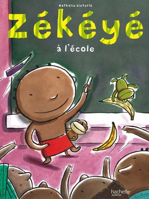 cover image of Zékéyé à l'école